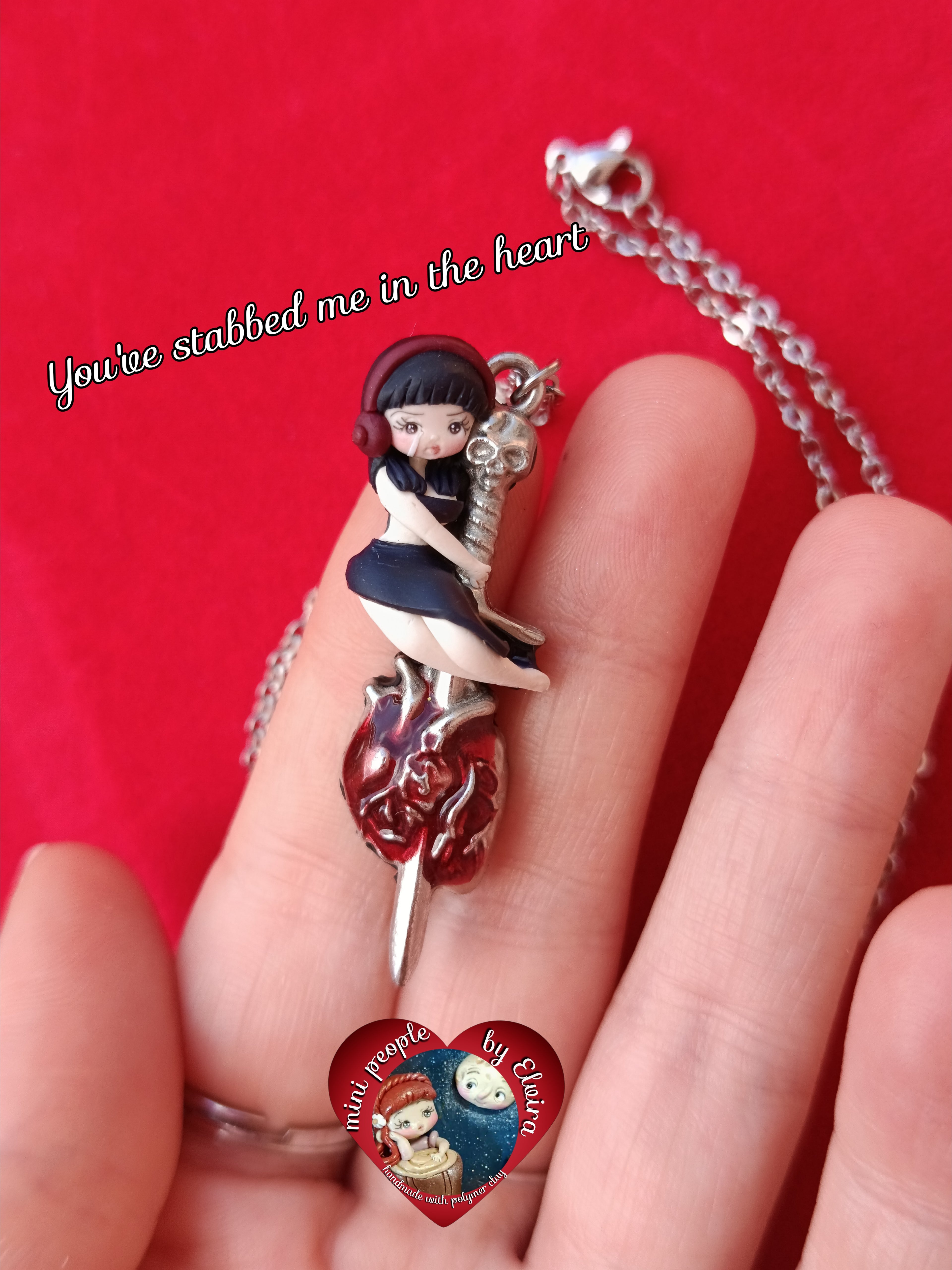 You've stabbed me in the heart, Collana
