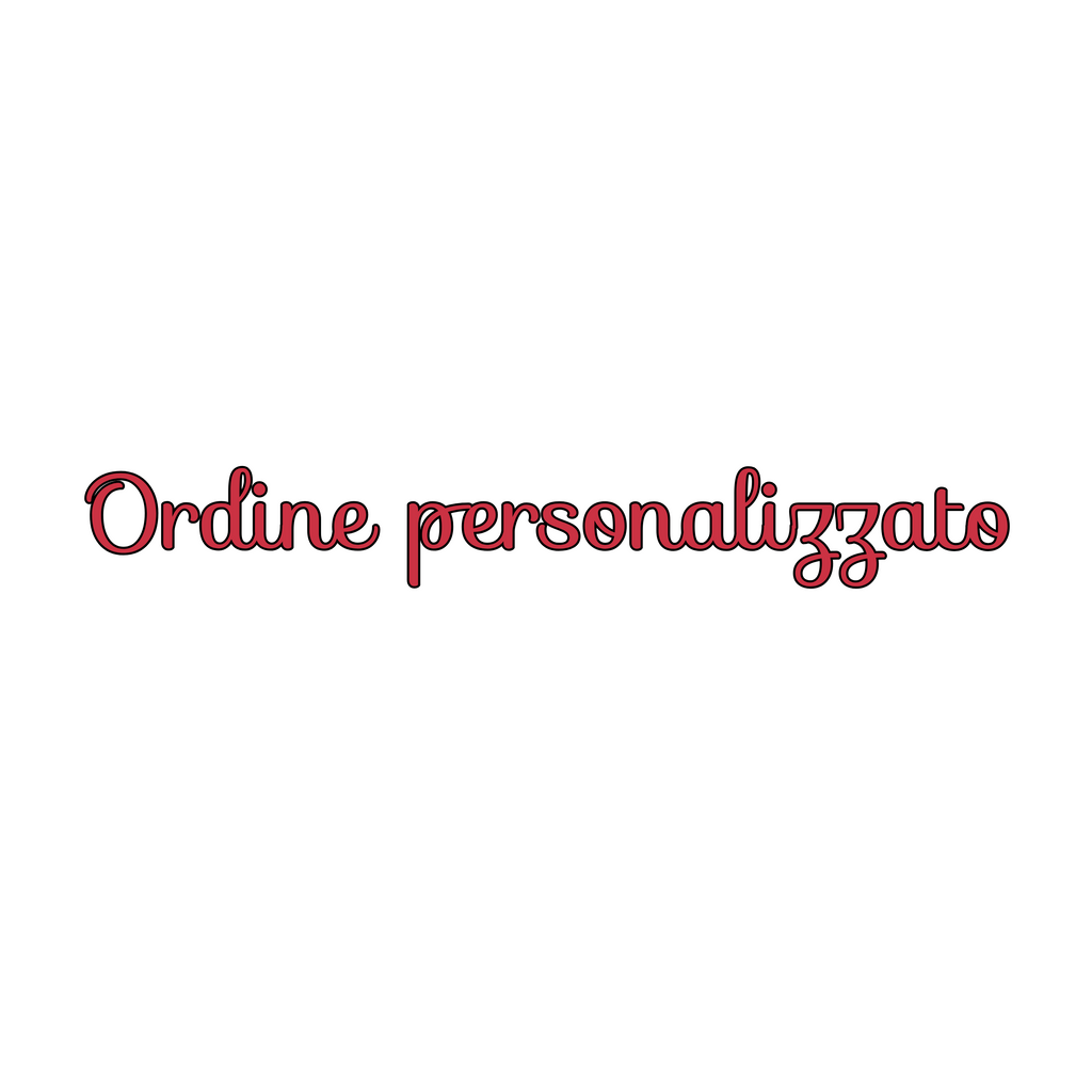 Ordine personalizzato